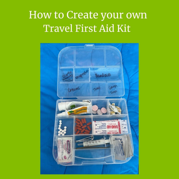 How to Make your own Travel First Aid Kit